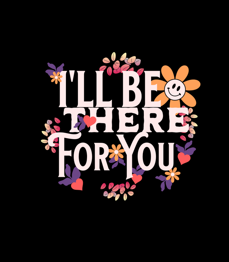illbethereforyou-tshirt